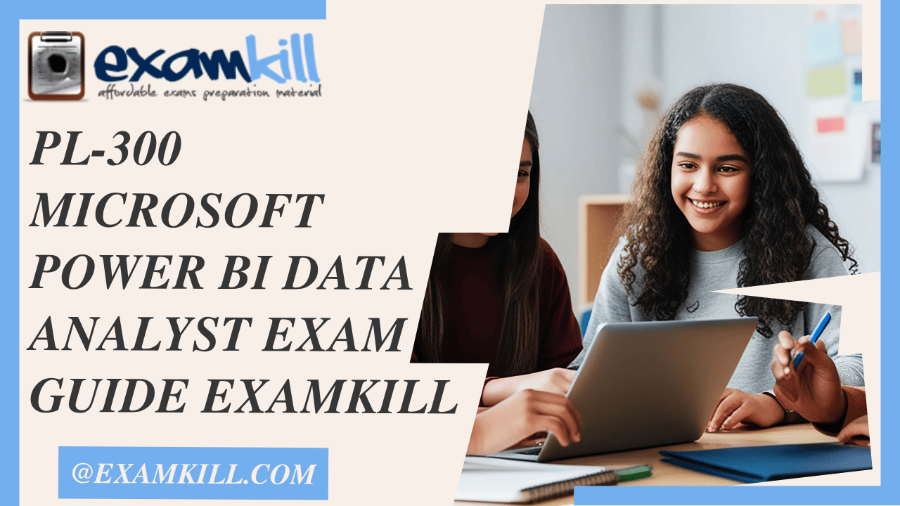 PL-300 Microsoft Power BI Data Analyst Certification